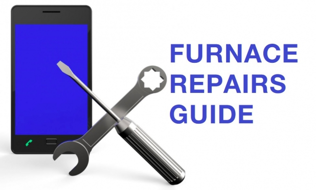 7 Common Furnace Repairs That Every Homeowner Should Understand