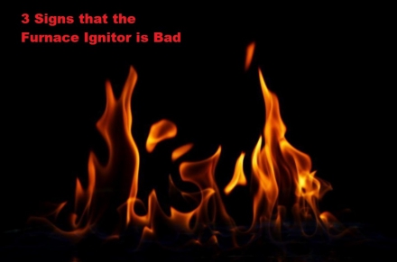 3 Signs that the Furnace Ignitor is Bad