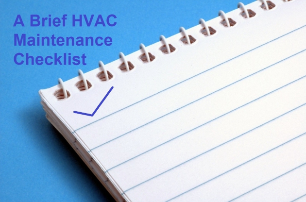 A Brief HVAC Maintenance Checklist