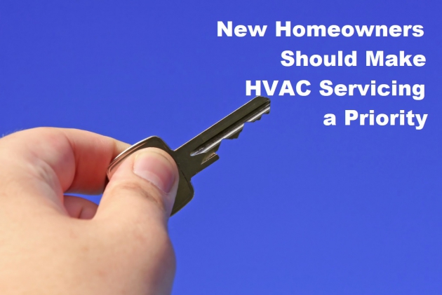 New Homeowners Should Make HVAC Servicing a Priority